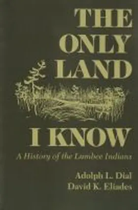 Dial / Eliades |  Only Land I Know | Buch |  Sack Fachmedien