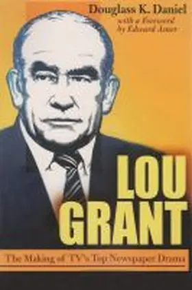 Daniel |  Lou Grant | Buch |  Sack Fachmedien