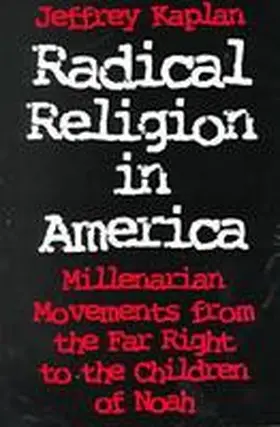 Radical Religion in America | Buch | 978-0-8156-0396-2 | sack.de