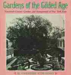 Doell |  Gardens of the Gilded Age | Buch |  Sack Fachmedien