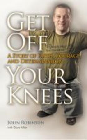 Robinson |  Get Off Your Knees | Buch |  Sack Fachmedien