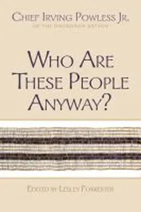 Powless / Forrester |  Who Are These People Anyway? | Buch |  Sack Fachmedien