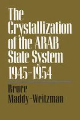  The Crystallization of the Arab State System | Buch |  Sack Fachmedien