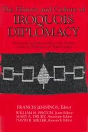 Jennings |  The History and Culture of Iroquois Diplomacy | Buch |  Sack Fachmedien