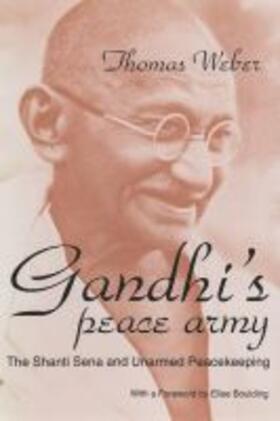 Weber |  Gandhi's Peace Army | Buch |  Sack Fachmedien