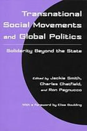 Smith / Chatfield / Pagnucco |  Transnational Social Movements and Global Politics | Buch |  Sack Fachmedien