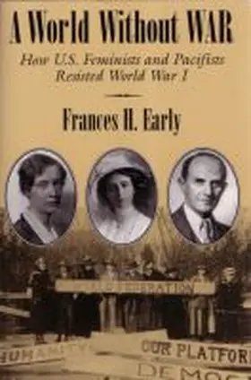 Early |  A World Without War | Buch |  Sack Fachmedien