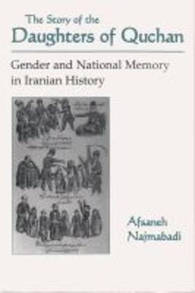 Najmabadi |  Story of Daughters of Quchan | Buch |  Sack Fachmedien