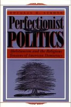 Strong |  Perfectionist Politics | Buch |  Sack Fachmedien