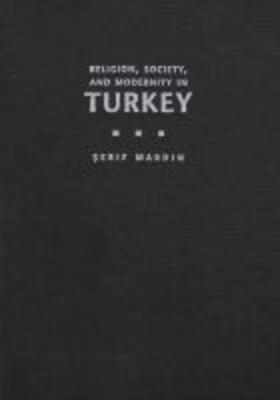 Mardin |  Religion, Society, and Modernity in Turkey | Buch |  Sack Fachmedien