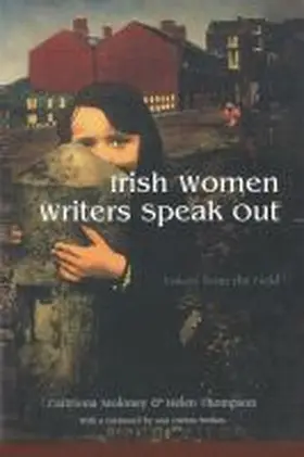  Irish Women Writers Speak Out | Buch |  Sack Fachmedien