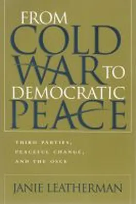 From Cold War To Democratic Peace | Buch | 978-0-8156-3007-4 | sack.de