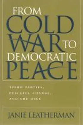 Leatherman |  From Cold War to Democratic Peace | Buch |  Sack Fachmedien