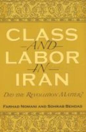 CLASS & LABOR IN IRAN | Buch | 978-0-8156-3070-8 | sack.de