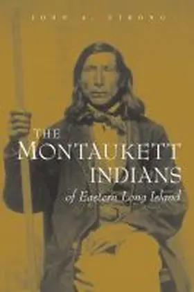 Strong |  The Montaukett Indians of Eastern Long Island | Buch |  Sack Fachmedien