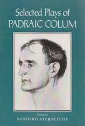 Selected Plays of Padraic Colum | Buch | 978-0-8156-3133-0 | sack.de