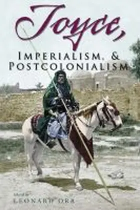 Joyce, Imperialism, and Postcolonialism | Buch | 978-0-8156-3188-0 | sack.de