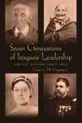 Hauptman |  Seven Generations of Iroquois Leadership | Buch |  Sack Fachmedien