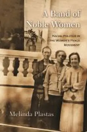 Plastas |  A Band of Noble Women | Buch |  Sack Fachmedien