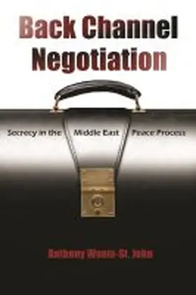 Wanis-St John |  Back Channel Negotiation | Buch |  Sack Fachmedien