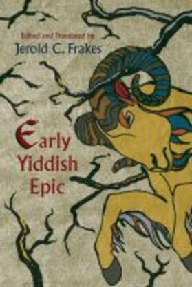Frakes |  Early Yiddish Epic | Buch |  Sack Fachmedien
