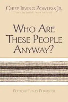 Powless / Forrester |  Who Are These People Anyway? | Buch |  Sack Fachmedien