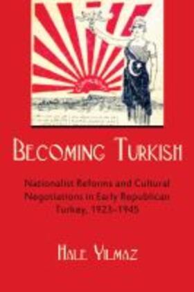  Yilmaz, H: Becoming Turkish | Buch |  Sack Fachmedien