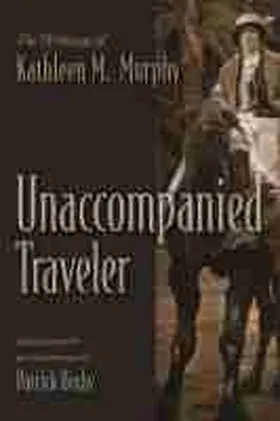  Unaccompanied Traveler | Buch |  Sack Fachmedien