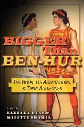 Ryan / Shamir |  Bigger than Ben-Hur | eBook | Sack Fachmedien