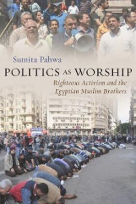 Pahwa |  Politics as Worship | eBook | Sack Fachmedien