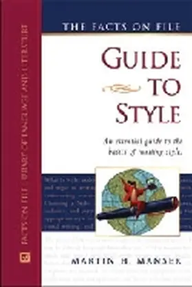 Manser |  The Facts on File Guide to Style | Buch |  Sack Fachmedien