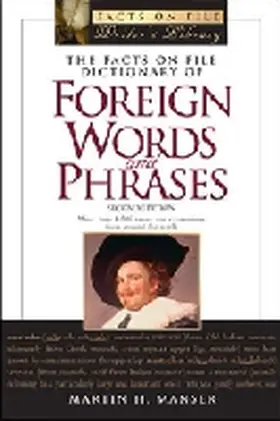 Manser |  The Facts on File Dictionary of Foreign Words and Phrases | Buch |  Sack Fachmedien