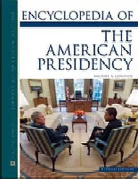 Genovese |  Encyclopedia of the American Presidency | Buch |  Sack Fachmedien