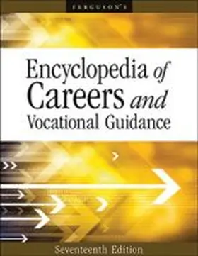 Ferguson Publishing |  Encyclopedia of Careers and Vocational Guidance | Buch |  Sack Fachmedien