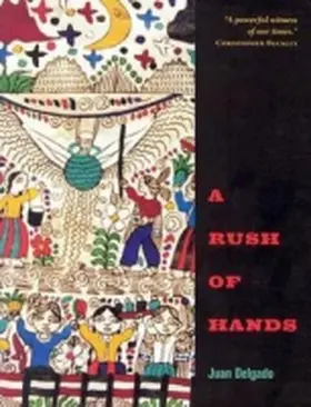 Delgado |  A Rush of Hands | Buch |  Sack Fachmedien