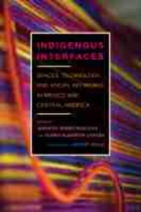 Gómez Menjívar / Chacón |  Indigenous Interfaces | Buch |  Sack Fachmedien