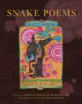 Alarcón / Galván Rodríguez |  Snake Poems: An Aztec Invocation | Buch |  Sack Fachmedien