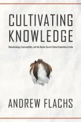 Flachs |  Cultivating Knowledge | Buch |  Sack Fachmedien