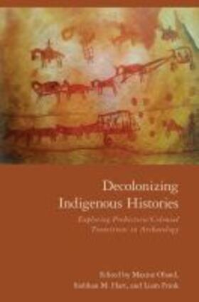 Oland / Hart / Frink |  Decolonizing Indigenous Histories | Buch |  Sack Fachmedien