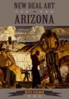 Fahlman |  New Deal Art in Arizona | Buch |  Sack Fachmedien