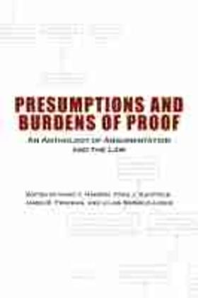Hansen / Kauffeld / Freeman |  Presumptions and Burdens of Proof: An Anthology of Argumentation and the Law | Buch |  Sack Fachmedien
