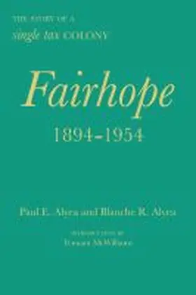 Alyea |  Fairhope, 1894-1954 | Buch |  Sack Fachmedien