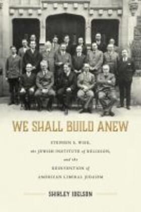 Idelson |  We Shall Build Anew | Buch |  Sack Fachmedien