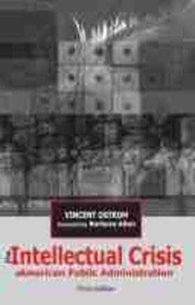 Ostrom |  The Intellectual Crisis in American Public Administration | Buch |  Sack Fachmedien