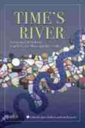 Rafferty |  Time's River: Archaeological Syntheses from the Lower Mississippi Valley | Buch |  Sack Fachmedien