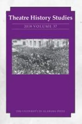 Freeman |  Theatre History Studies 2018, Vol. 37 | Buch |  Sack Fachmedien