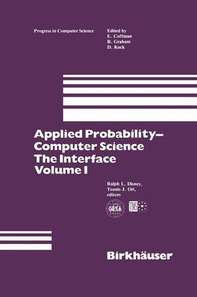 Disney / Ott |  Applied Probability-Computer Science: The Interface Volume 1 | Buch |  Sack Fachmedien
