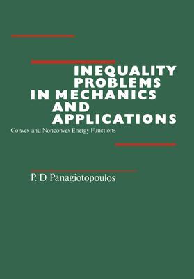 Panagiotopoulos |  Inequality Problems in Mechanics and Applications | Buch |  Sack Fachmedien