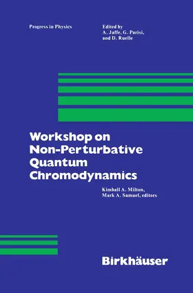 Samuel / Milton |  Workshop on Non-Perturbative Quantum Chromodynamics | Buch |  Sack Fachmedien