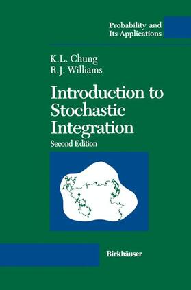 Chung / Williams |  Introduction to Stochastic Integration | Buch |  Sack Fachmedien